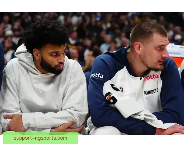 掘金队核心球员再次伤退 队伍面临严峻考验如何应对新挑战